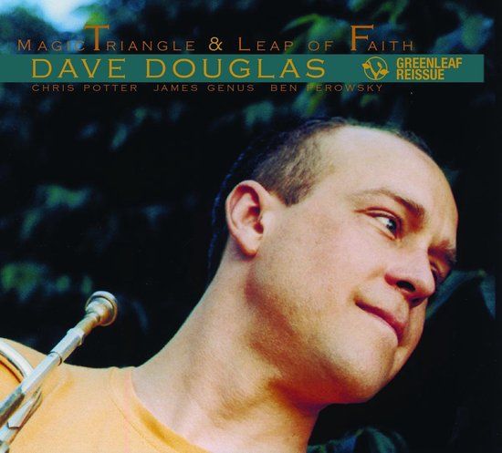 V2 Red Eye Green Leaf Music Dave Douglas Magic Triangle/Leap Of Faith