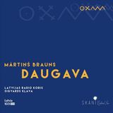 Latvian Martins Brauns: Daugava