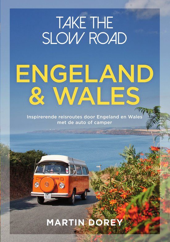 Engeland Unieboek|Het Spectrum Take the slow road - Engeland en Wales