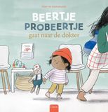 Beertje Clavis Prentenboek - Beertje Probeertje Gaat Naar De Dokter