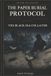 The Independently Published The Paper Burial Protocol-The Black Sea Collator Paperback
