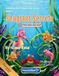 Seagrass Rainbow Reef Adventures: Seagrass Secrets