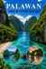 PALAWAN GUIDE DE VOYAGE 2026 2027
