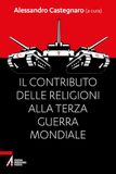Il contributo delle religioni alla terza guerra mondiale