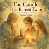 The Kokoshungsan Inspire The Candle That Burned Twice: A Gentle Story About Love, Memory, and the Light We Pass On Paperback