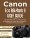 Canon Eos R6 Mark II User Guide