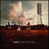 Love Cast - Love Is The Call (CD)