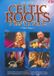 Coast2Coast Various Artists - Celtic Roots Festival Part Two (DVD)