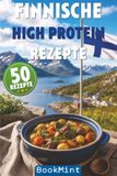 Finnische High Protein Rezepte