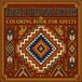 Andean Weaving Patterns Coloring Book for Adults