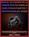 MANUAL Canon MANUAL DE USUARIO DE LA CANON EOS R6 MARK III PARA PRINCIPIANTES Y PROFESIONALES (2026)