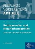 Prüfungsvorbereitung Europa Lehrmittel Prüfungsvorbereitung aktuell - Rechtsanwalts- und Notarfachangestellte: Zwischen- und Abschlussprüfung Paperback