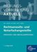 Prüfungsvorbereitung Europa Lehrmittel Prüfungsvorbereitung aktuell - Rechtsanwalts- und Notarfachangestellte: Zwischen- und Abschlussprüfung Paperback