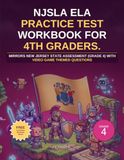 NJSLA NJSLA ELA Practice Test Workbook For 4th graders.: Mirrors New Jersey State Assessment (Grade 4) With Video Game Themed Questions