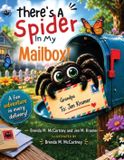 There's a Spider In my Mailbox! Paperback