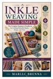 Inkle Bol Inkle Weaving Made Simple