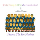 We're France: The Six Nations
