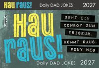 HAU Lappan Verlag HAU RAUS! Daily Dad Jokes 2027