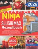 Ninja SLUSHi MAX Rezeptbuch