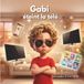 Gabi éteint la télé : Les émotions et le quotidien