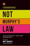 Not Murphy's Law: The AI Readiness Playbook