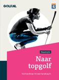 Naar B for Books B.V. NGF-stappenplan 3 - Naar topgolf