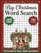 Big Christmas Word Search: Fun and Relaxing Large Print Word Find Puzzles for Teens, Adults, and Seniors to Get You in The Holiday Spirit