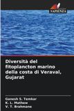 Diversità OmniScriptum SRL Diversità del fitoplancton marino della costa di Veraval, Gujarat