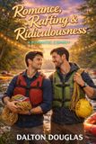 Romance, Libri GmbH A Matchmaker Moms Romance- Romance, Rafting & Ridiculousness