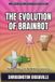 The Independently Published The Evolution Of Brainrot: A Complete Natural History of Internet Nonsense, From Rickrolls to Bombardiro Crocodilo