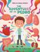 The adventures of Dr Pedro