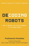 Decoding Boring Sage Decoding Robots