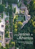 Los Comares LOS JARDINES DE LA ALHAMBRA Paperback 296 pages