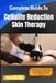 Complete Independently Published Complete Guide To Cellulite Reduction Skin Therapy Paperback