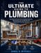 THE Independently Published The Ultimate Guide to Plumbing