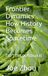 Frontier Dynamics: How History Becomes Spacetime: DGFT TRILOGY (Book II)