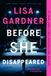 Before Phaidon SARL Before She Disappeared: A Novel