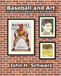 Baseball and Art: Creating a Collection on Any Budget