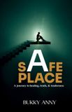 A Independently Published A Safe Place Paperback