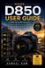 Nikon D850 User Guide