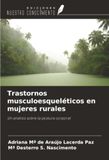 Trastornos OmniScriptum SRL Trastornos musculoesqueléticos en mujeres rurales Paperback