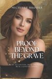 Proof Independently Published Remembrance- Proof Beyond the Grave Paperback