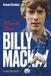 Billy Pitch Publishing Ltd Billy Mackay: Miracle Man