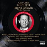 Outhere Naxos Historical Menotti: Maria Golovin | Violin Concerto (2 CD) (Remastered)
