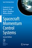 Spacecraft Space Technology Library 46 - Spacecraft Momentum Control Systems