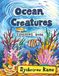 Ocean Creatures Coloring Book: 76 coloring pages