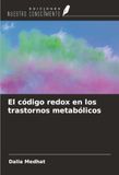 El código redox en los trastornos metabólicos