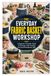 THE EVERYDAY FABRIC BASKET WORKSHOP