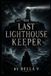 The Last Lighthouse Keeper