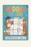 Sudoku Puzzle Book for Kids: Sudoku Puzzles for Kids | Help Focus and Build the Mind | 6x9 Inches, 110 Pages | 50+ Puzzles | Solutions Included